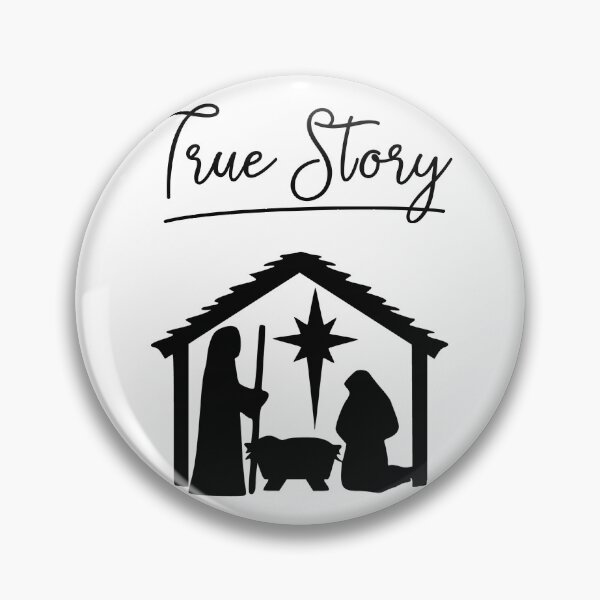 Item preview, True Story Jesus Christmas Quote Birth Holiday Celebrate  designed and sold by CreatedByHeidi.