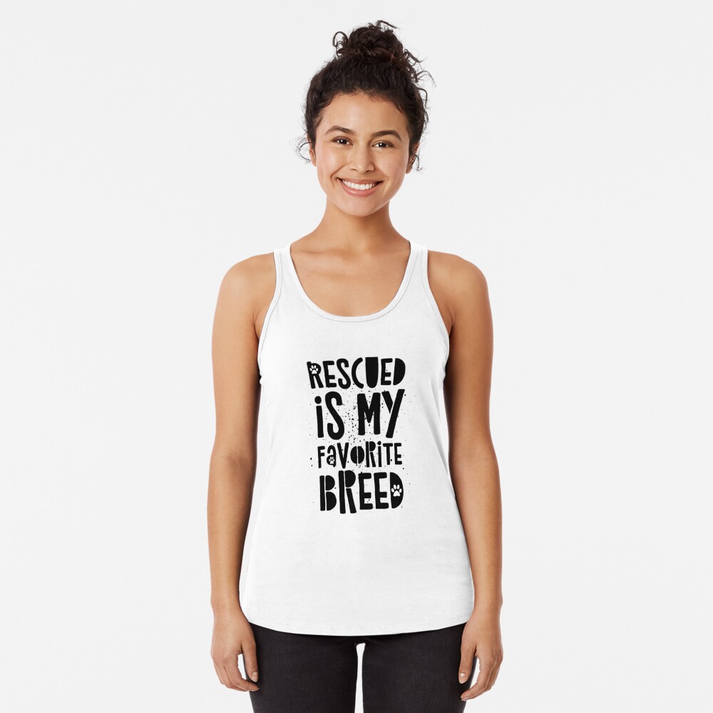 Funny Rescue Dog Lover Gift Rescue Is My Favorite Breed tank tank