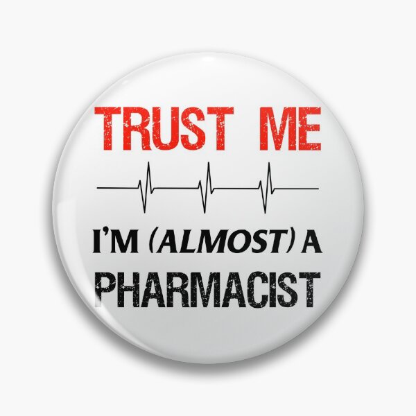 Item preview, Pharmacy Student Almost Trust Pharmacist School Medical Gift  designed and sold by CreatedByHeidi.