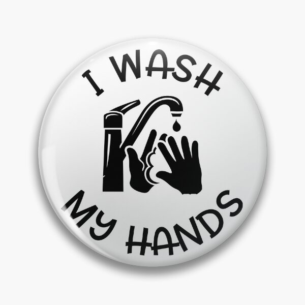 Item preview, I Wash My Hands Saying Soap Water Promote Clean Healthy  designed and sold by CreatedByHeidi.