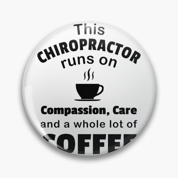 Item preview, Chiropractor Coffee Lover Compassion Care Quote Funny designed and sold by CreatedByHeidi.