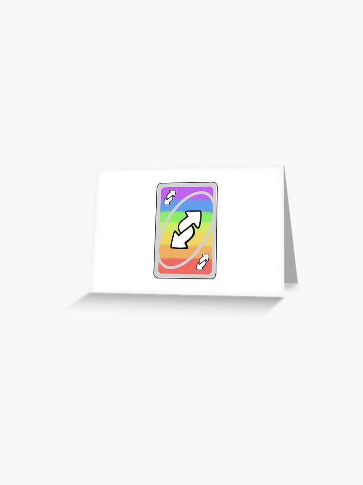 Rainbow Uno Reverse Card Greeting Card By Savhavens Redbubble