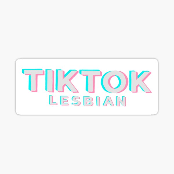 Tik tok lesbians