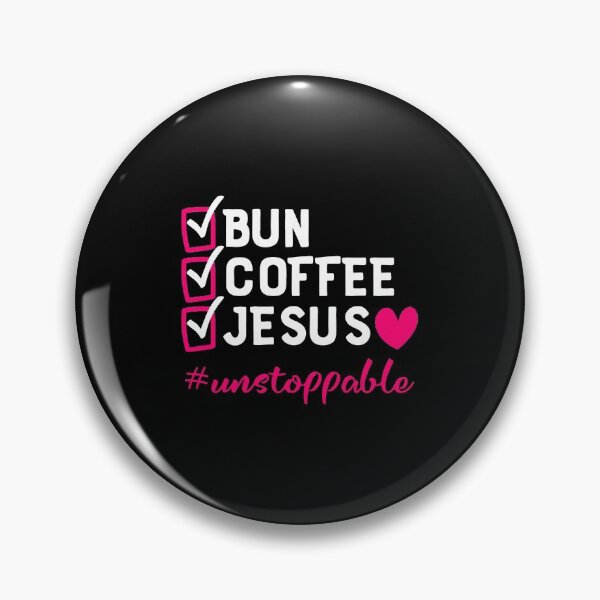 Item preview, Christian Jesus Bun Coffee Jesus Quote Heart Fatih Cute Pink designed and sold by CreatedByHeidi.