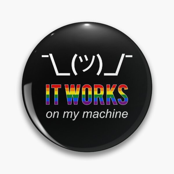 Item preview, It works on my machine - Rainbow LGBT Pride Developer Design W designed and sold by geeksta.