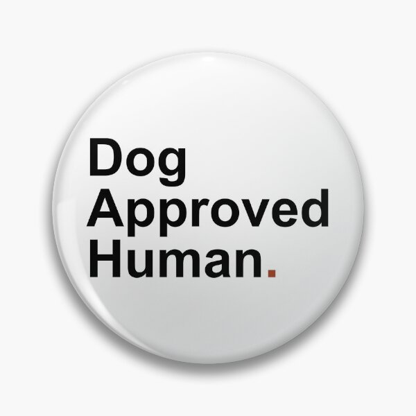 Item preview, Dog Approved Human designed and sold by christopper.