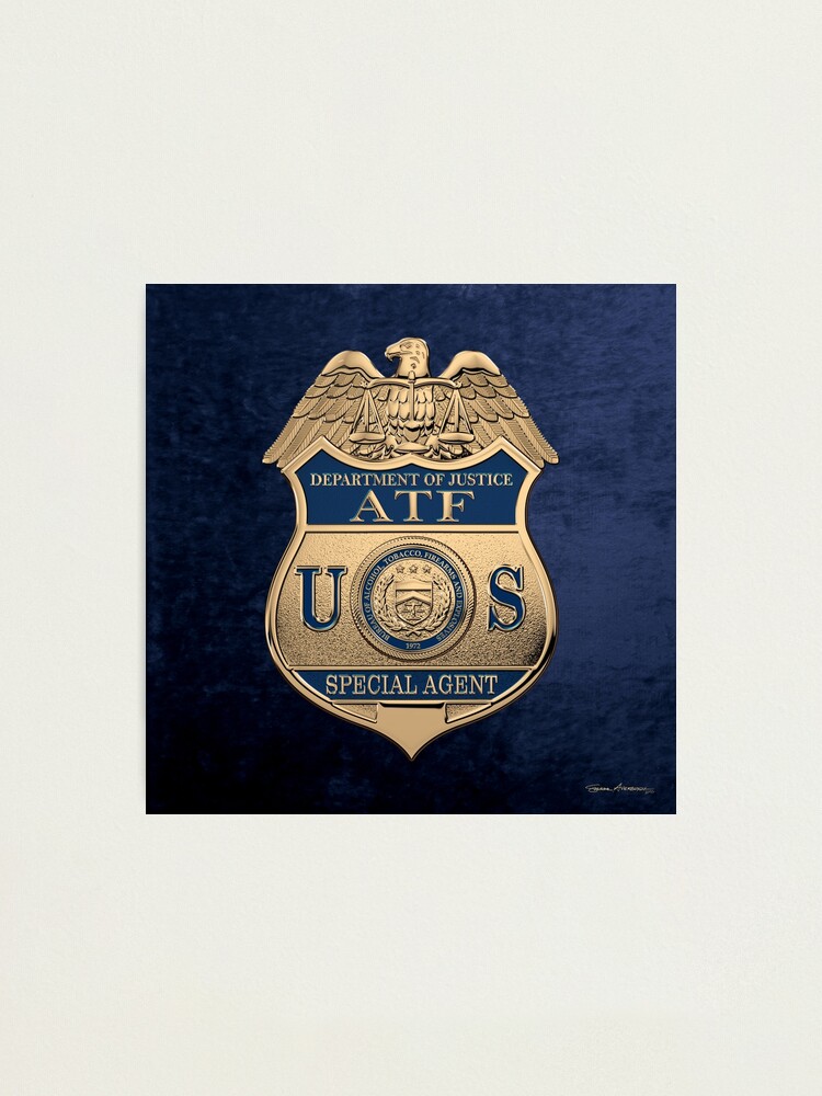 "The Bureau Of Alcohol, Tobacco, Firearms And Explosives - ATF Special ...