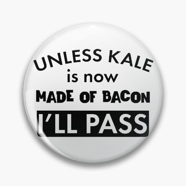 Item preview, Bacon Saying Funny Foodie Joke Saying Eat Meat Lovers Quote  designed and sold by CreatedByHeidi.
