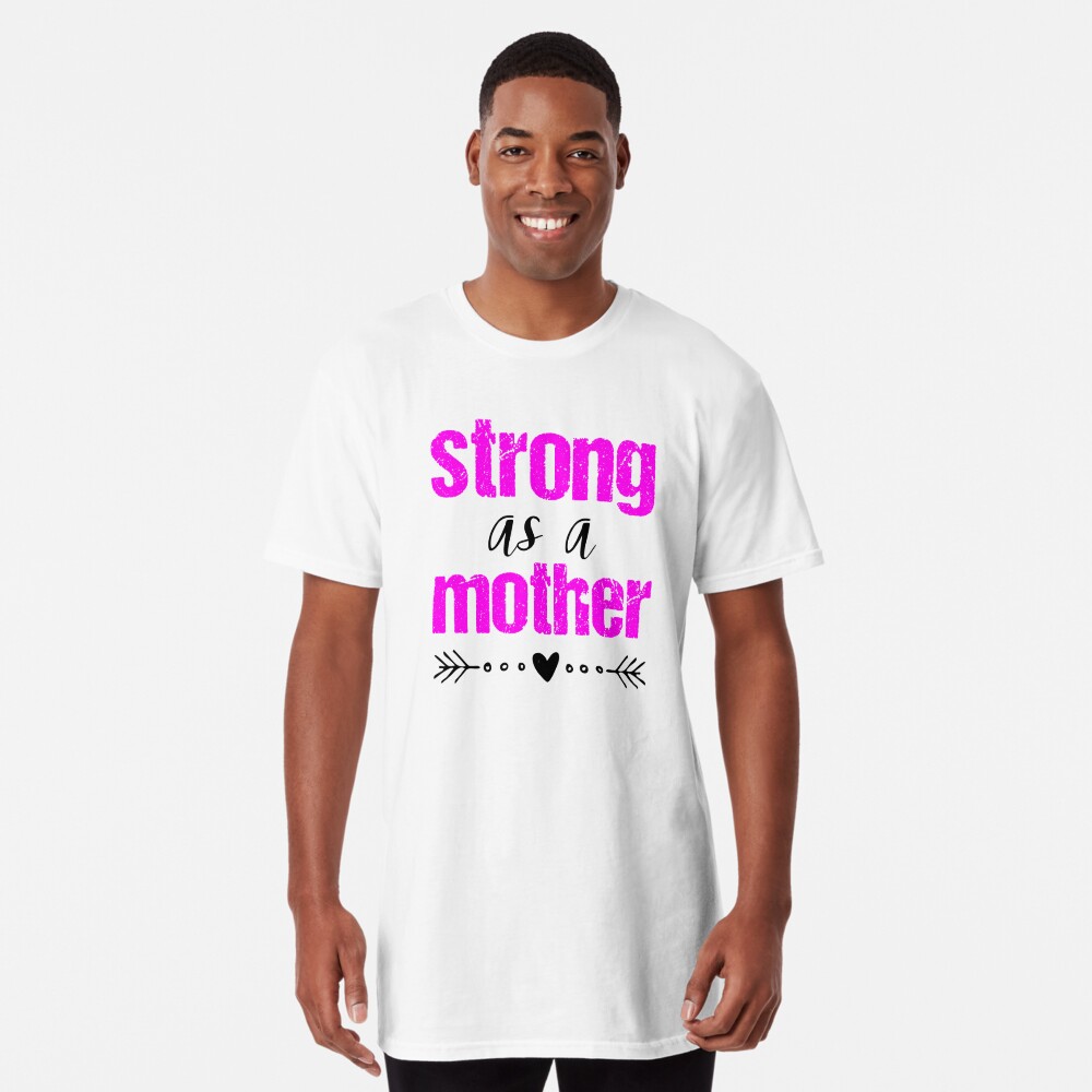 Strong as sales a mother sweatshirt