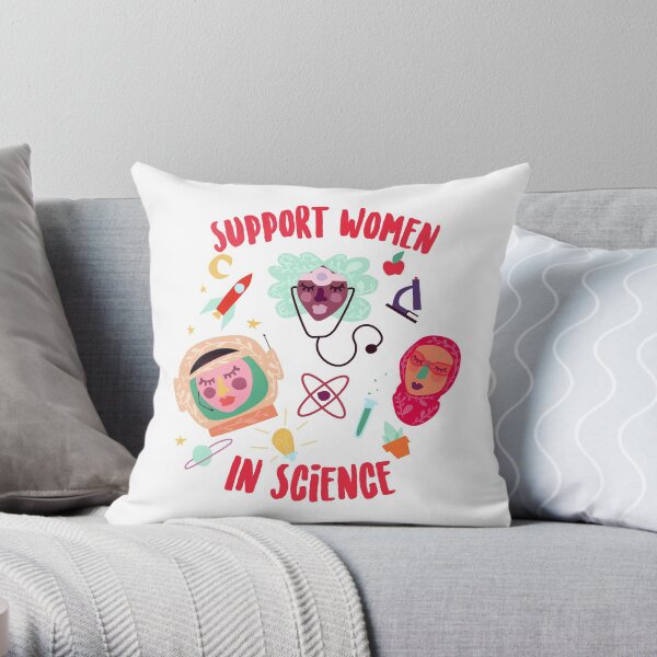 Support Women in Science Throw Pillow