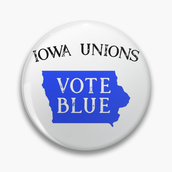 Item preview, Iowa Democrat Vote State Blue Voter Union Workers Support  designed and sold by CreatedByHeidi.