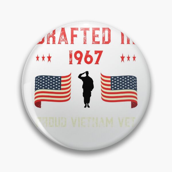Item preview, Vietnam Veteran Drafted 1967 Draft War Proud American Flag Premium design designed and sold by CreatedByHeidi.
