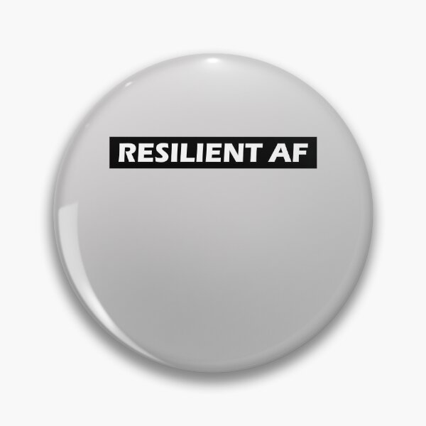 Item preview, Resilient AF designed and sold by HiddenStar02.