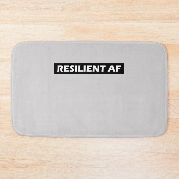 Item preview, Resilient AF designed and sold by HiddenStar02.