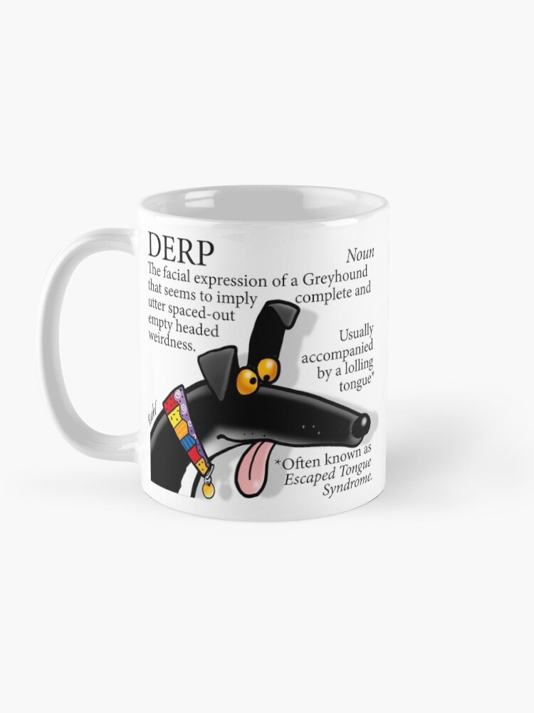 Thumbnail 3 of 6, Coffee Mug, Derp Mug designed and sold by RichSkipworth.