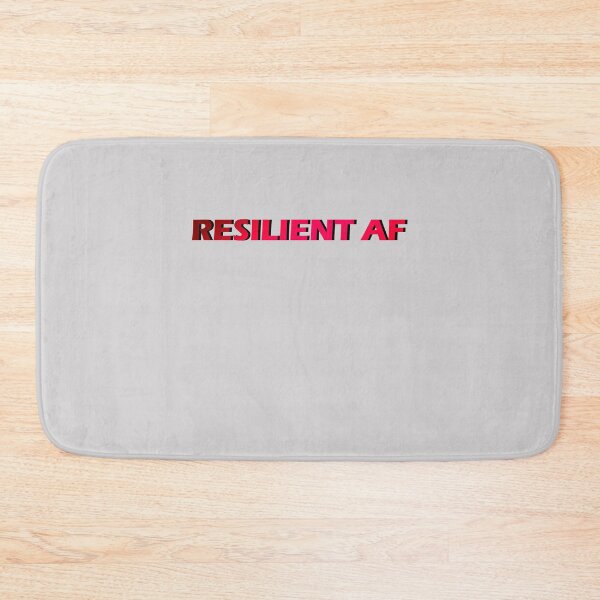 Item preview, Resilient AF designed and sold by HiddenStar02.