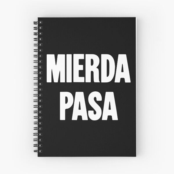 Item preview, Mierda Pasa (Shit Happens En Español) designed and sold by Good-Looking Corpse.