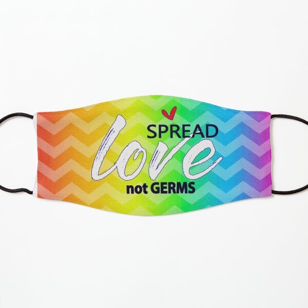 SPREAD LOVE NOT GERMS MASK Kids Mask