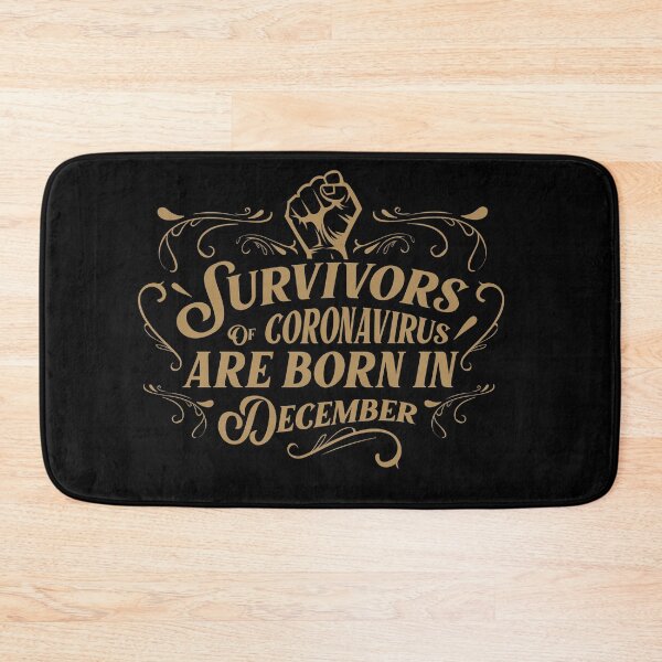Item preview, Survivors of coronavirus are born in December  designed and sold by ohdesigno.