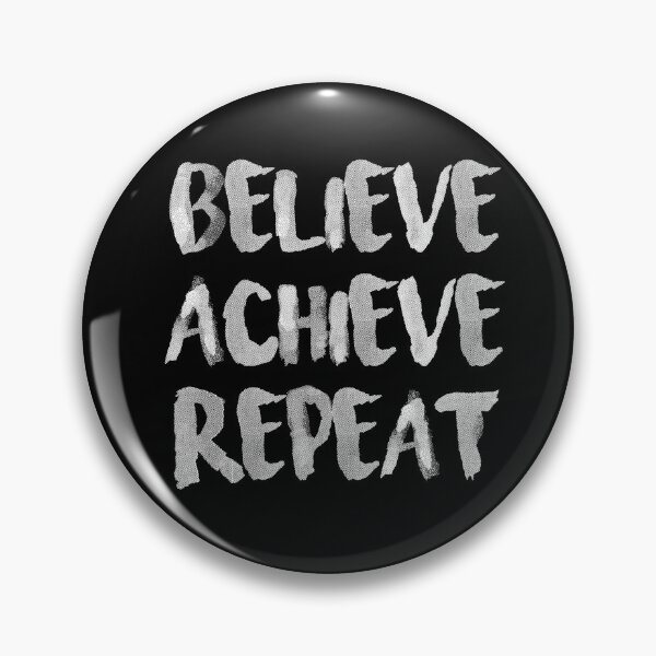 Item preview, Believe achieve repeat designed and sold by Arch4Design.