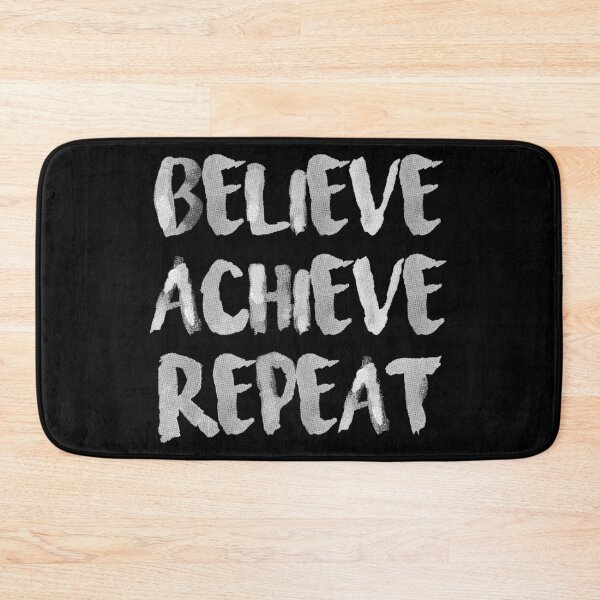 Item preview, Believe achieve repeat designed and sold by Arch4Design.