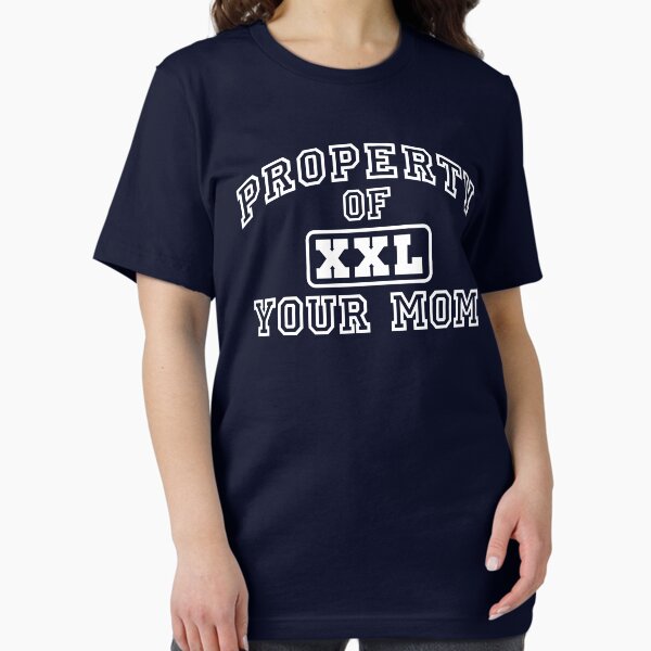 Item preview, Property of Your Mom XXL designed and sold by vintageham.
