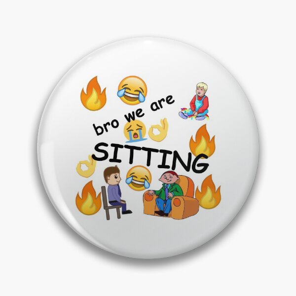 Item preview, bro we are SITTING designed and sold by Sarah Forester.