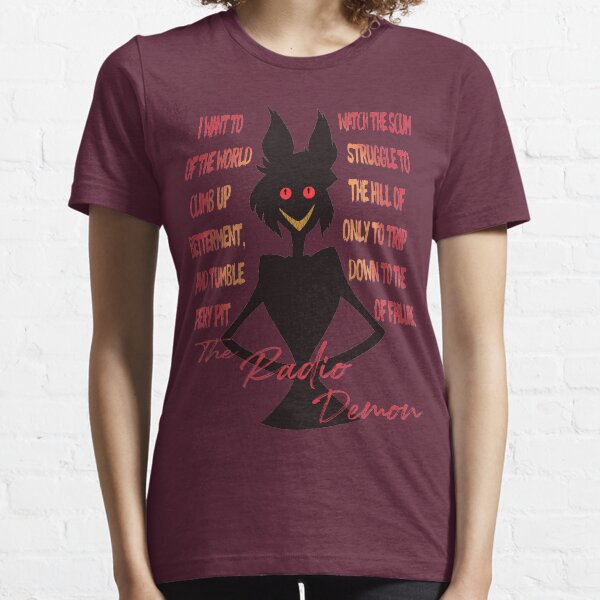 Je veux regarder l'écume de la lutte terrestre - Le démon de la radio :: Hazbin Hotel :: T-shirt essentiel