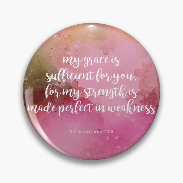 Item preview, My Grace is Sufficient For You, 2 Corinthians 12:9 designed and sold by StudioCitrine.
