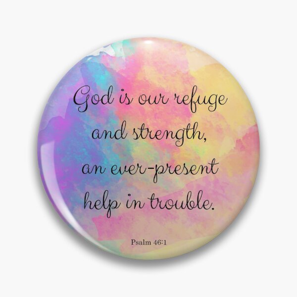 Item preview, Psalm 46:1, God is our Refuge Bible Quote designed and sold by StudioCitrine.
