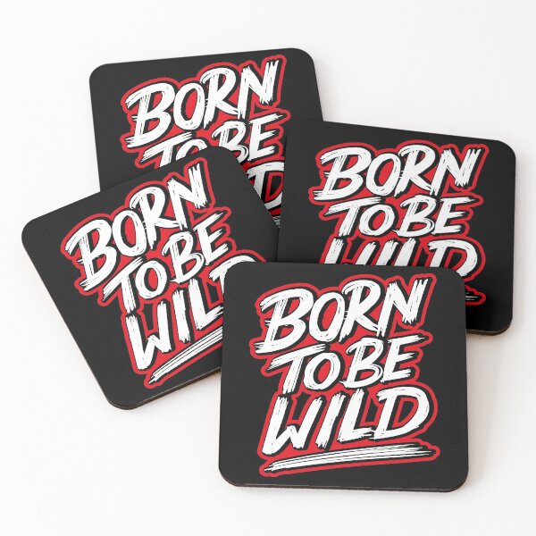 Item preview, Born To Be Wild designed and sold by favoritequotes.