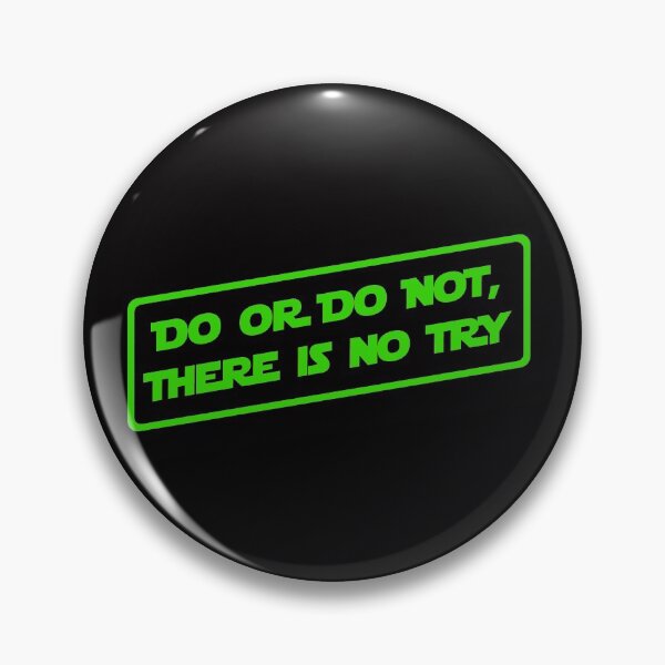Item preview, Do or do not, there is no try... (All Green) designed and sold by DafyddEm.