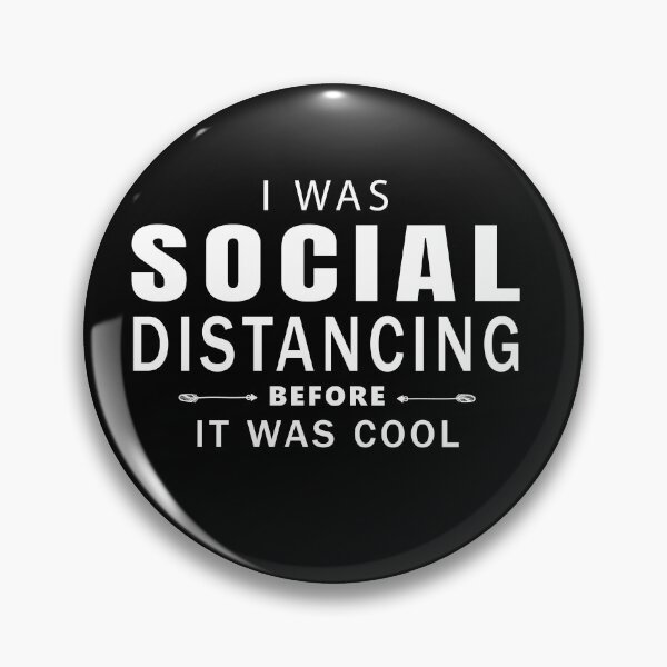 Item preview, i was social distancing before it was cool designed and sold by GranadaStore.
