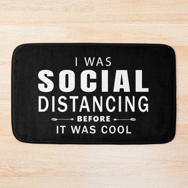 Item preview, i was social distancing before it was cool designed and sold by GranadaStore.