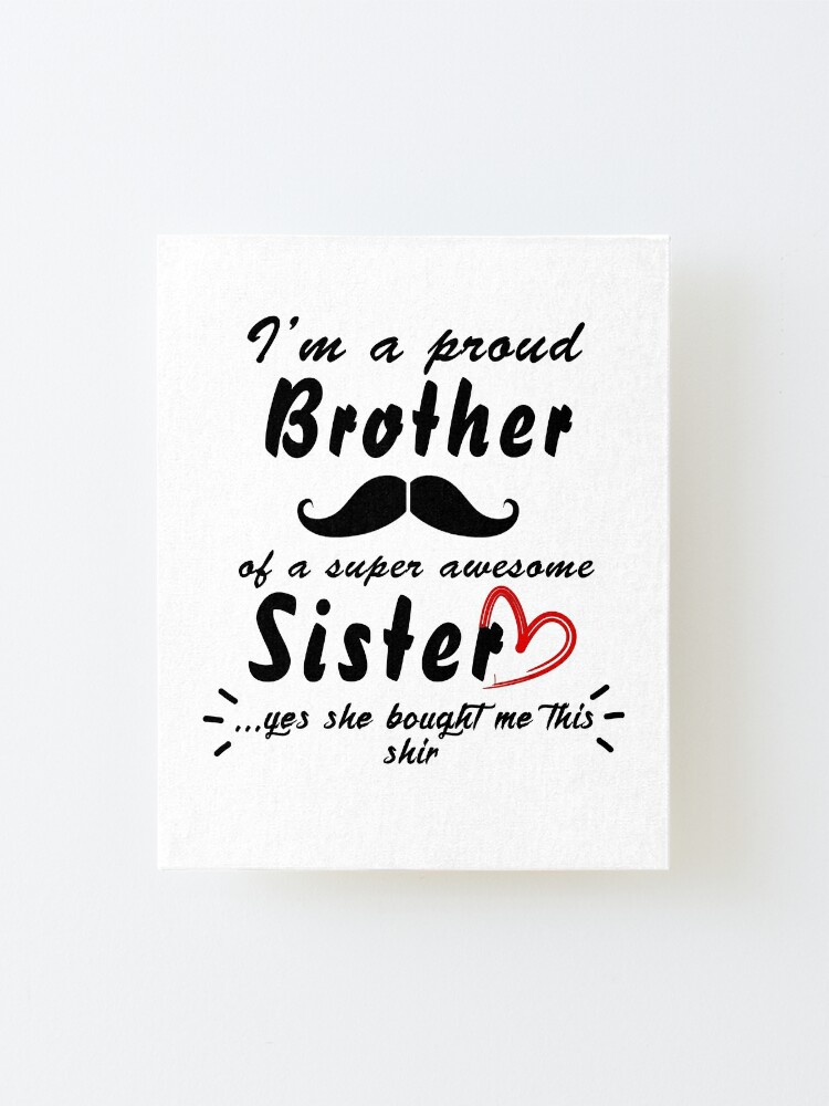 Lámina montada «Ideas de regalo para hermanos, regalo de cumpleaños de hermano, regalo un hermano, regalos para hermano, regalo para hermano de día de la hermana y el hermano.» de