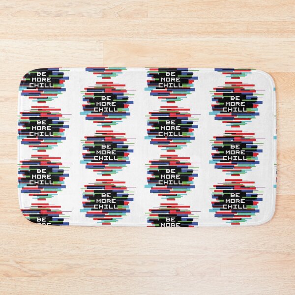 Item preview, Be More Chill designed and sold by Caroline Guercio.