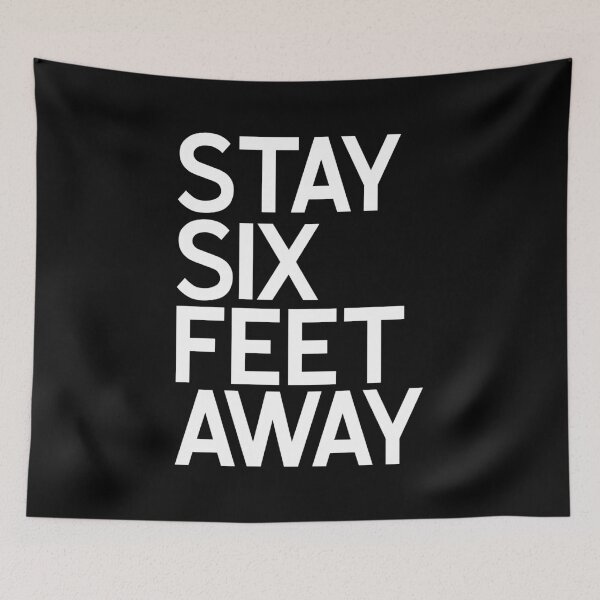 Item preview, Stay Six Feet Away designed and sold by T-shirt For You.