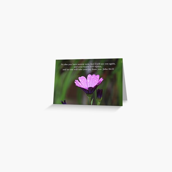 Your Hearts will Rejoice John 16:22 Greeting Card