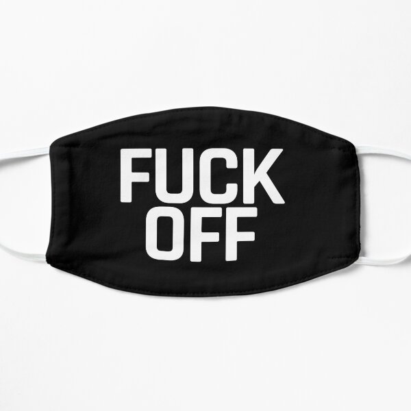 Fuck Off Facemask Mask
