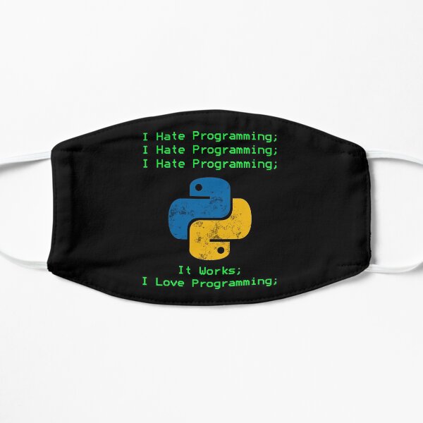 Python I Hate Programming Terminal Design I Love Programming Funny Developer Sticker Mask Mask