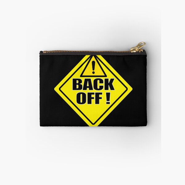 Item preview, Back off warning designed and sold by lfmdesigns.