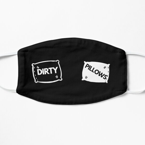 Dirty Pillows Flat Mask