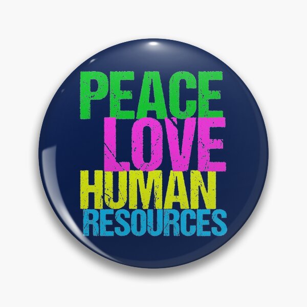 Item preview, Peace Love Human Resources designed and sold by Epic Love Designs.