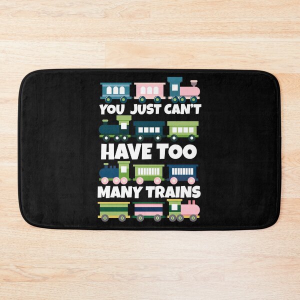 Artikelvorschau, You Can't Just Have Too Many Trains Gift Idea entworfen und verkauft von haselshirt.