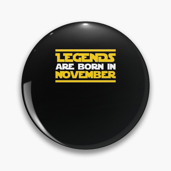 Item preview, Legends Are Born In November Birthday Gift Idea designed and sold by haselshirt.