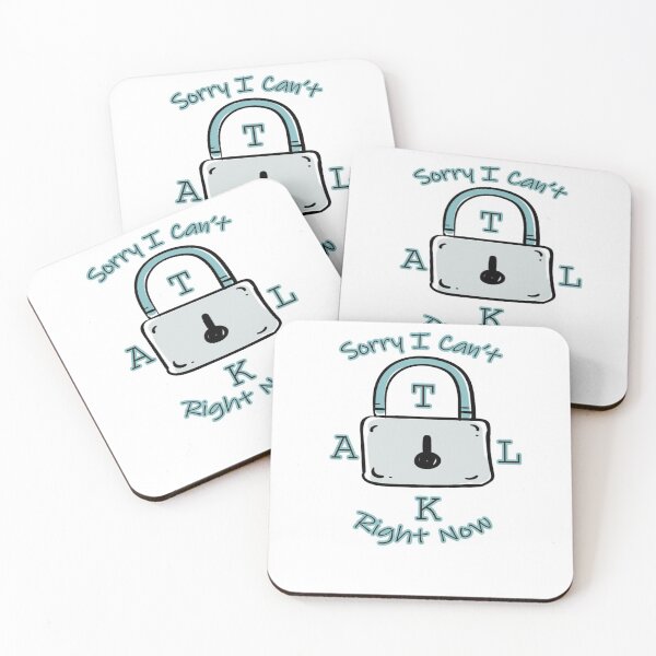 Item preview, Sorry I Can't Talk Right Now Funny Idea With Lock Background  designed and sold by MerchSpot.