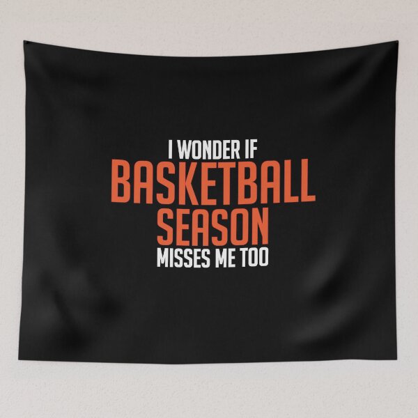 Item preview, I Wonder If Basketball Season Misses Me Too designed and sold by Merch By ika.