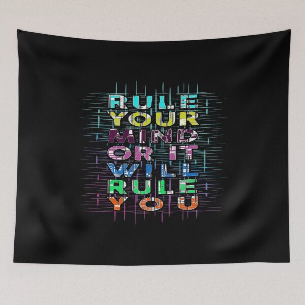 Item preview, Rule Your Mind Or It Will Rule You designed and sold by kedesign1.