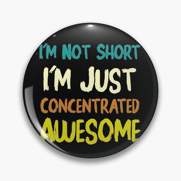 Item preview,   QUARANTINE I'M NOT SHORT I'M JUST CONCENTRATER   T-Shirt funny saying Humor Slim Fit T-Shirt designed and sold by sfyn-na.
