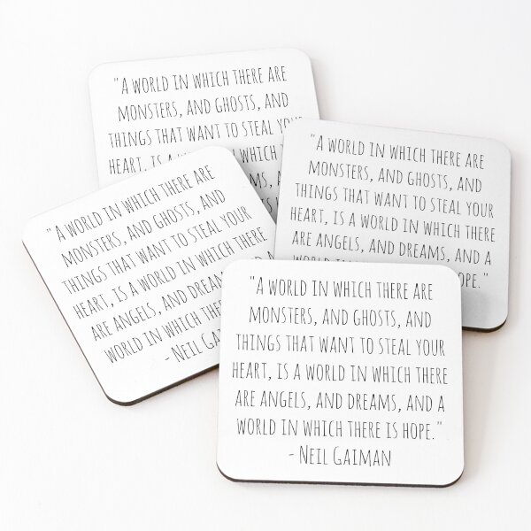 Item preview, Neil Gaiman Monsters Quote designed and sold by MysticalCrazy.
